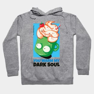 You Warm My Dark Soul! Black coffee with cream in a green mug funny cartoony characters Hoodie